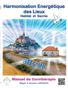 Image for Harmonisation Energetique des Lieux : Habitat et haut-lieux sacres 2020