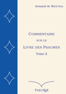 Image for Commentaire sur le Livre des Psaumes, tome 2