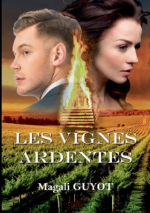 Image for Les vignes ardentes