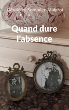 Image for Quand dure l'absence