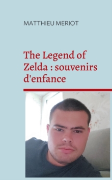 Image for The Legend of Zelda : souvenirs d'enfance