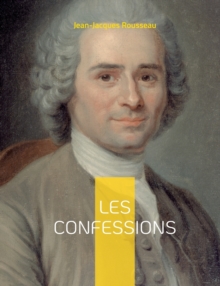 Image for Les Confessions : Une autobiographie