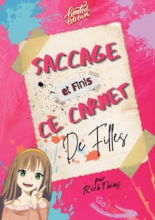 Image for Saccage et finis ce carnet de filles (edition limitee)
