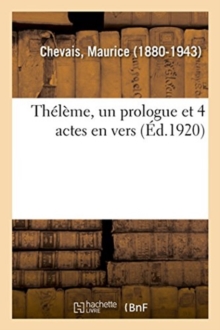 Image for Th?l?me, Un Prologue Et 4 Actes En Vers