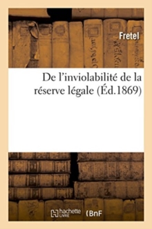 Image for de l'Inviolabilite de la Reserve Legale