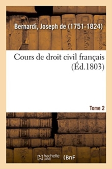 Image for Cours de Droit Civil Francais. Tome 2