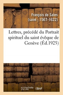 Image for Lettres, Nouveau Choix Plus ?tendu Et Plus Vari? Que Les Recueils Pr?c?dents