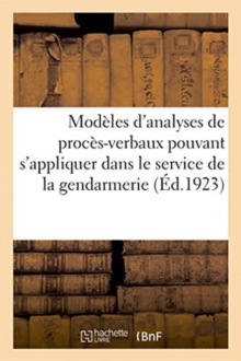 Image for Modeles d'Analyses de Proces-Verbaux Pouvant s'Appliquer A Tous Les Cas