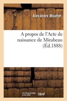 Image for A Propos de l'Acte de Naissance de Mirabeau