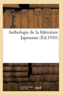 Image for Anthologie de la litt?rature Japonaise