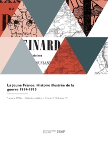 Image for La Jeune France. Histoire Illustr?e de la Guerre 1914-1915
