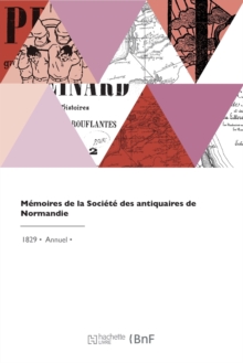 Image for Memoires de la Societe des antiquaires de Normandie