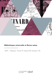 Image for Bibliotheque Universelle Et Revue Suisse