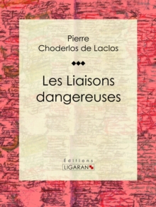 Image for Les Liaisons Dangereuses.