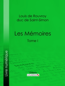 Image for Les Memoires: Tome I.