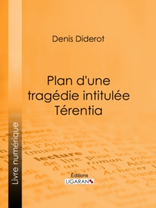 Image for Plan D'une Tragedie Intitulee Terentia.