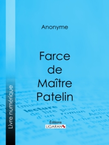 Image for Farce De Maitre Pierre Pathelin.