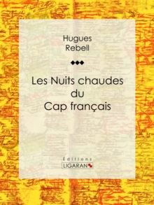 Image for Les Nuits Chaudes Du Cap Francais