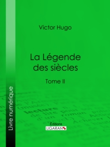 Image for La Legende Des Siecles: Tome Ii