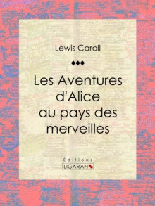 Image for Les Aventures D'alice Au Pays Des Merveilles