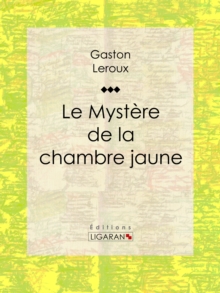 Image for Le Mystere De La Chambre Jaune