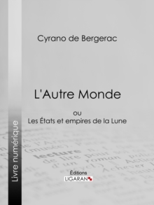 Image for L'autre Monde: Ou Les Etats Et Empires De La Lune