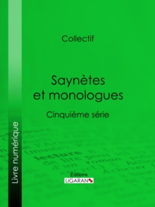 Image for Saynetes Et Monologues: Cinquieme Serie.