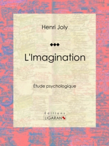 Image for L'imagination: Etude Psychologique