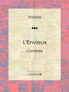 Image for L'envieux: Comedie.