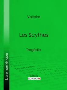 Image for Les Scythes: Tragedie.
