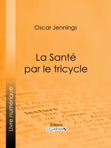 Image for La Sante Par Le Tricycle
