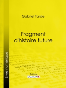 Image for Fragment d'histoire future