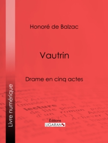 Image for Vautrin: Drame en cinq actes