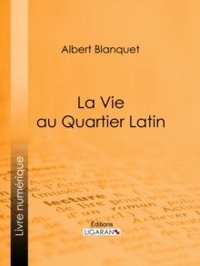 Image for La Vie au quartier Latin