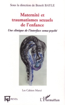 Image for Maternite et traumatismes sexuels de l'e.