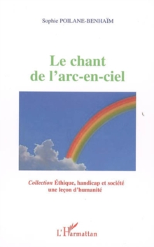 Image for Le chant de l'arc-en-ciel