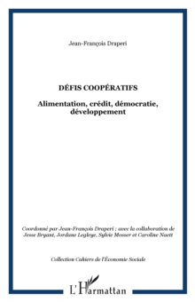 Image for Defis cooperatifs - alimentation, credit, democratie, develo.