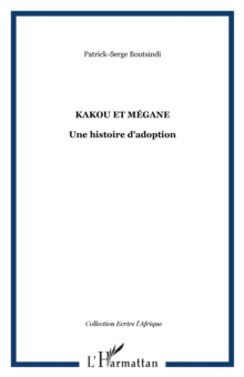 Image for Kakou et Megane-Une histoire d'adoption.