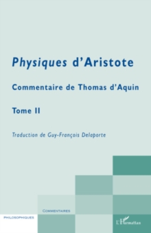 Image for Physiques d'aristote - commentaire de thomas d'aquin - tome.