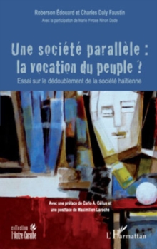 Image for Une societe parallEle : la vocation du peuple - essai sur le.