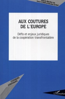 Image for Aux coutures de l'europe.