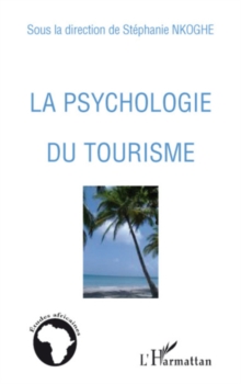 Image for La psychologie du tourisme.