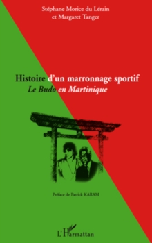 Image for Histoire d'un marronnage sportif.