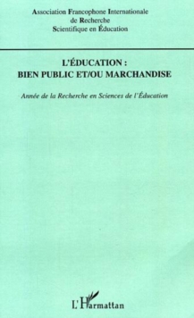Image for education bien public et/ou marchandise.