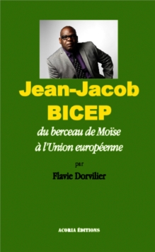Image for Jean-Jacob Bicep: Du berceau de Moise a l'Union europeenne