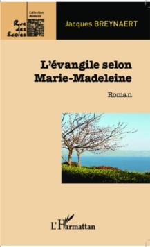 Image for L'evangile selon Marie-Madeleine.