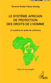 Image for Le systeme africain de protection des droits de l'homme.