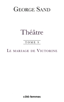 Image for Theatre (Tome 9): Le mariage de Victorine