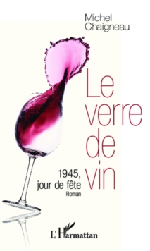 Image for Le verre de vin.