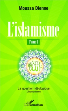 Image for L'islamisme (Tome 1).